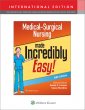 Medical-Surgical Nursing Made Incredibly Easy, 5th Edition