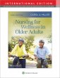 Nursing for Wellness in Older Adults, 9th Edition