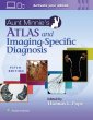 Aunt Minnie's Atlas and Imaging-Specific Diagnosis. Edition Fifth