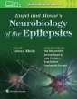Neurobiology of the Epilepsies. Edition First