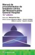Manual de procedimientos de anestesia clínica del Massachusetts General Hospital. Edition Tenth