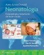 Avery y Macdonald. Neonatología. Edition Eighth