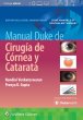 Manual Duke de cirugía de córnea y catarata. Edition First