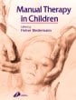 Manual Therapy in Children