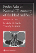 Pocket Atlas of Normal CT Anatomy of the Head and Brain. Edition Second