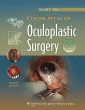 Color Atlas of Oculoplastic Surgery. Edition Second