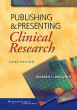 Publishing and Presenting Clinical Research. Edition Third
