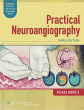 Practical Neuroangiography. Edition Third