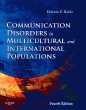 Communication Disorders in Multicultural and International Populations. Edition: 4