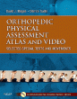 Orthopedic Physical Assessment Atlas and Video