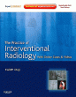 The Practice of Interventional Radiology, with online cases and video