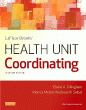 LaFleur Brooks' Health Unit Coordinating. Edition: 7