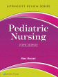 Lippincott Review: Pediatric Nursing. Edition Fifth