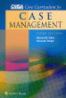 CMSA Core Curriculum for Case Management. Edition Third