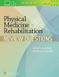 Physical Medicine & Rehabilitation Review Questions