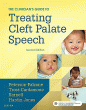 The Clinician's Guide to Treating Cleft Palate Speech. Edition: 2