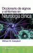 Diccionario de signos y síntomas en neurología clínica. Edition First, Spanish Language Program