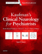Kaufman's Clinical Neurology for Psychiatrists. Edition: 8