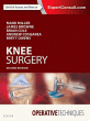Operative Techniques: Knee Surgery. Edition: 2