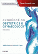 Examination Obstetrics & Gynaecology. Edition: 4