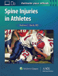 Spine Injuries in Athletes: Print + Ebook with Multimedia. Edition First