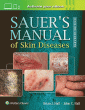 Sauer's Manual of Skin Diseases. Edition Eleventh