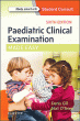 Paediatric Clinical Examination Made Easy. Edition: 6