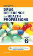Mosby's Drug Reference for Health Professions. Edition: 6
