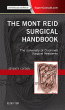 The Mont Reid Surgical Handbook. Edition: 7
