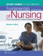 Study Guide for Fundamentals of Nursing. Edition Ninth