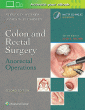 Colon and Rectal Surgery: Anorectal Operations. Edition Second