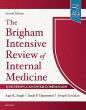 The Brigham Intensive Review of Internal Medicine Question & Answer Companion. Edition: 2