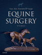 Equine Surgery. Edition: 5
