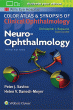 Neuro-Ophthalmology. Edition Third