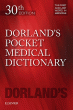 Dorland's Pocket Medical Dictionary. Edition: 30