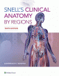 Snell's Clinical Anatomy by Regions. Edition Tenth