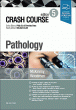 Crash Course Pathology. Edition: 5