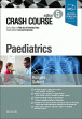 Crash Course Paediatrics. Edition: 5