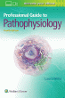 Professional Guide to Pathophysiology. Edition Fourth