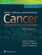 DeVita, Hellman, and Rosenberg's Cancer: Principles & Practice of Oncology. Edition Eleventh