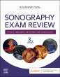 Sonography Exam Review: Physics, Abdomen, Obstetrics and Gynecology. Edition: 3