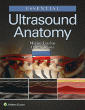 Essential Ultrasound Anatomy. Edition First