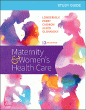 Study Guide for Maternity & Women's Health Care. Edition: 12