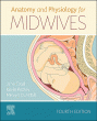 Anatomy and Physiology for Midwives. Edition: 4