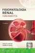 Fisiopatología renal. Edition Fifth