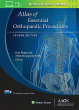 Atlas of Essential Orthopaedic Procedures, Second Edition: Print + Ebook with Multimedia. Edition Second