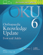 Orthopaedic Knowledge Update: Foot and Ankle 6: Print + Ebook. Edition Sixth