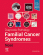 Diagnostic Pathology: Familial Cancer Syndromes. Edition: 2