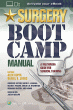 Surgery Boot Camp Manual. Edition First