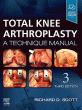 Total Knee Arthroplasty. Edition: 3